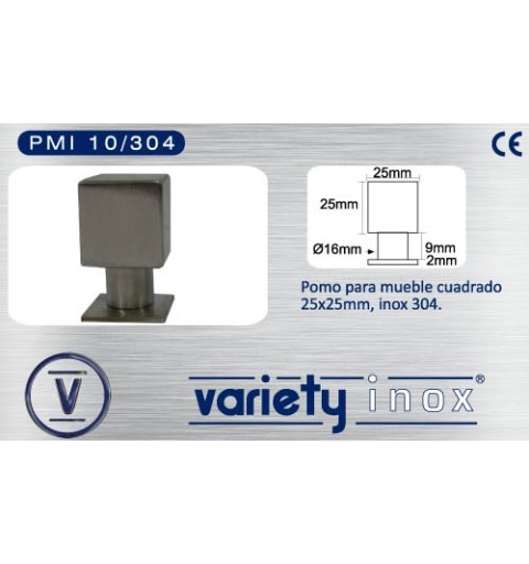 TIRADOR POMO VARIETY PMI CUADRADO 25X25XH38 INOX